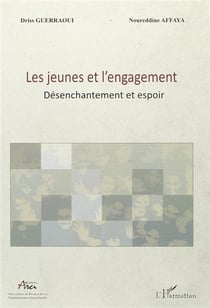 Jeunes et l'engagement - désenchantement et espoir