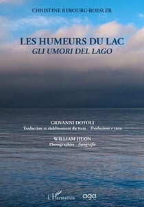 Les humeurs du lac : gli umori del lago