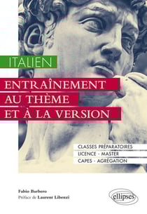 Italien - entraînement au thème et à la version - classes préparatoires, licence, master, capes, agrégation