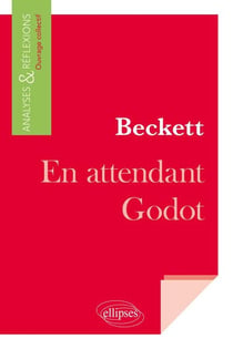 En attendant Godot de Beckett