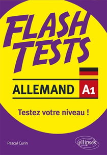 Flash tests : allemand - A1 - testez votre niveau !