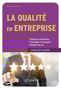 La qualité en entreprise