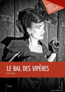 Le bal des vipères