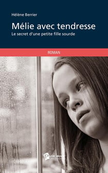MELIE AVEC TENDRESSE