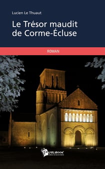 Le trésor maudit de Corme-Écluse