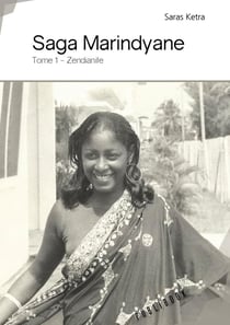 Saga marindyane Tome 1 - Zendianite