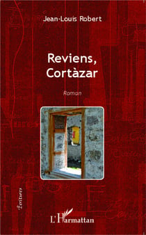 Reviens Cortazar