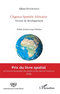 L'agence spatiale africaine - vecteur de developpement