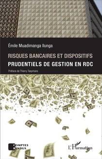 Risques bancaires et dispositifs prudentiels de gestion en RDC
