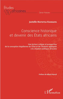 Conscience historique et devenir des Etats africains