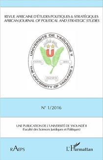 Revue africaine n 1 2016 d'etudes politiques & strategiques (édition 2016)