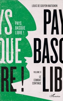 Pays basque libre Tome 2 -  le combat continue