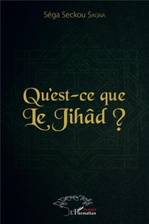 Qu'est ce que le jihad ?