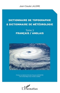Dictionnaire de topographie et dictionnaire de météorologie t.3