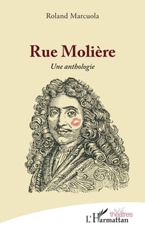 Rue Molière, une anthologie