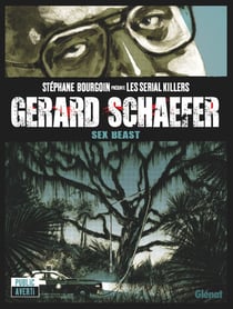 Gerard Schaefer - sexe beast