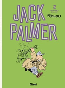 Jack Palmer : Intégrale vol.2
