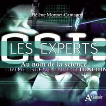 Les experts - au nom de la science