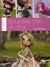 Poupées chic et choc
