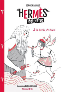 Hermès détective Tome 1 : à la barbe de Zeus