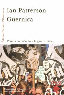 Guernica - pour la première fois, la guerre totale