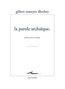 La parole archaïque