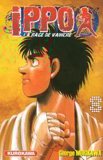 Ippo - saison 1 - la rage de vaincre Tome 8