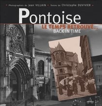 Pontoise - le temps retrouvé...