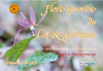 Flore ignorée du Lot-et-Garonne