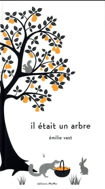 Il était un arbre
