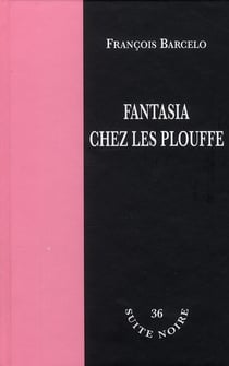 Fantasia chez les plouffe