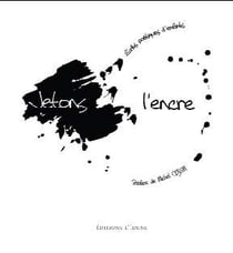 Jetons l'encre