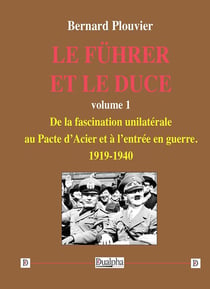Le Führer et le Duce Tome 1