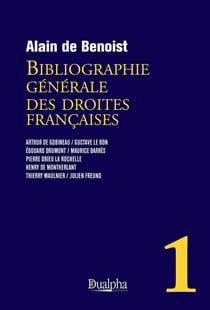 Bibliographie générale des droites françaises Tome 1