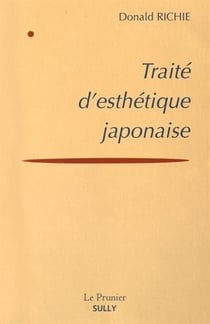 Traité d'esthétique japonaise