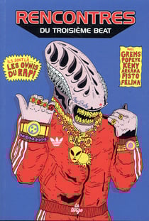 Rencontres du troisième beat - les ovnis du rap