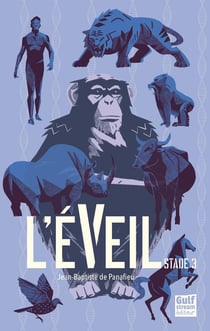 L'éveil Tome 3 : stade 3