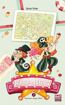 Agatha et Hercule - Tome 3 Bienvenue à Burger Land !