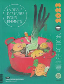 La revue des livres pour enfants n.333 : sélection annuelle (édition 2023)