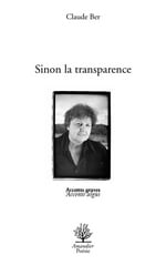 Sinon la transparence
