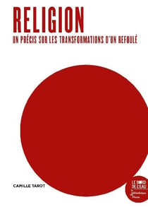Religion. un précis sur les transformations d'un refoulé