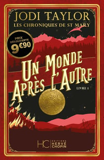 Les chroniques de St Mary Tome 1 : un monde après l'autre