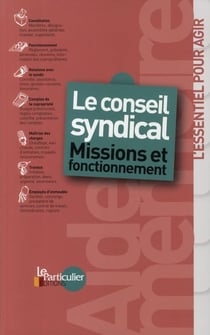 Le conseil syndical - missions et fonctionnement