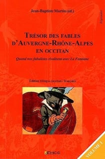 Trésor des fables d'auvergne-rhône-alpes en occitan v.1
