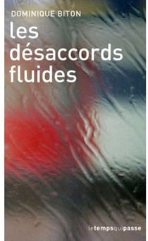 Désaccords fluides