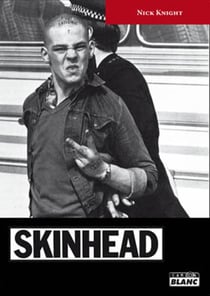 Skinhead - instantanés d'une subculture britannique