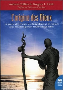L'origine des dieux : la grotte de Qesem, les skinwalkers et le contact avec les intelligences tridimensionnelles