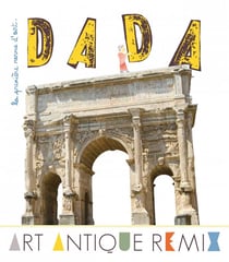 Revue Dada n.191 : art antique remix