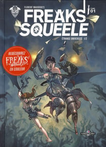 Freaks' squeele t.1 - étrange université t.1