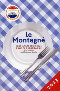 Guide prosper montagné (édition 2013)